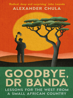 cover image of Goodbye, Dr Banda